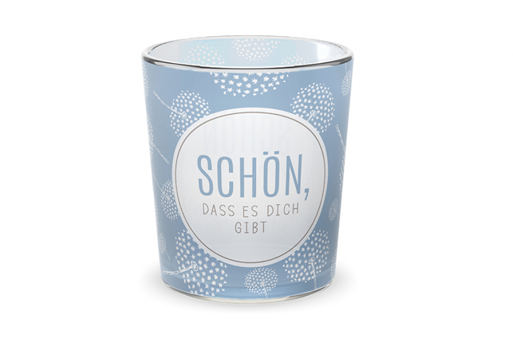 Teelichthalter/Windlicht "Schön, dass es dich gibt" - Relax